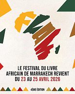 Le Festival du livre africain de Marrakech se tiendra du 23 au 25 avril 2026. DR