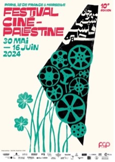 Festival Ciné-Palestine, 10e édition, du 30 mai au 16 juin, à Marseille et en Île-de-France. Retrouvez toute la programmation sur : festivalpalestine.paris/fr
