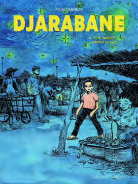 Djarabane : Au petit marché des amours perdues, Delcourt, 192 pages, 23,95 €.