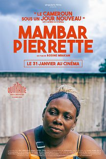 MAMBAR PIERRETTE (Belgique-Cameroun), de Rosine Mbakam. Avec Pierrette Aboheu Njeuthat, Nancy Karelle Kenmogne Fondjo, Cécile Tchana. En salles.DR