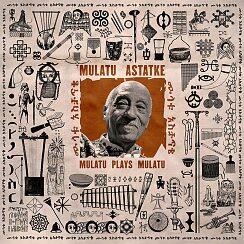 MULATU ASTATKE, Mulatu Plays Mulatu, Strut Records/K7.DR