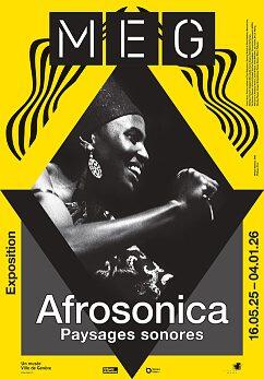 «AFROSONICA: PAYSAGES SONORES,», MEG, Genève (Suisse),&nbsp;jusqu’au 4 janvier 2026.&nbsp;meg.ch. DR​​​​​