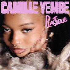 CAMILLE YEMBE, Plastique, Tie Break Music. Sortie le 6 juin. DR