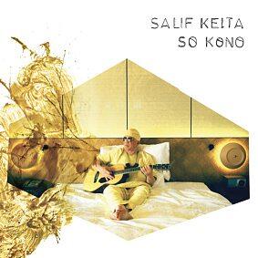 SALIFKEITA, So Kono, Nø Førmat. Sortie le 11 avril. En concert au Trianon le 21 mai.DR