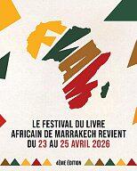 Le Festival du livre africain de Marrakech se tiendra du 23 au 25 avril 2026. DR