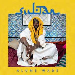 ALUNE WADE, Sultan, Enja Yellow Bird/L’Autre Distribution.DR