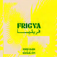 Frigya, Imed Alibi et Khalil Epi, Nashwa. DR