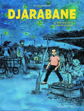 Djarabane : Au petit marché des amours perdues, Delcourt, 192 pages, 23,95 €.