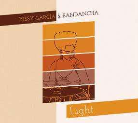 YISSY GARCÍA & BANDANCHA, Light, Laborie Jazz.DR