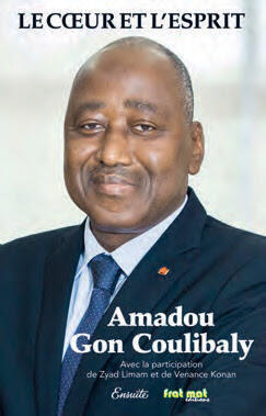 LE CŒUR ET L’ESPRIT, par Amadou Gon Coulibaly, une coédition Ensuite et Frat Mat, 158 p;DR