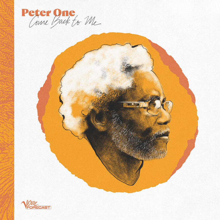 PETER ONE, Come Back to Me, Verve Records.RYAN HARTLEY