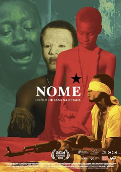 NOME (Guinée-Bissau), de Sana Na N’Hada. Avec Marcelino António Ingira, Binete Undonque, Marta Dabo. En salles.DR